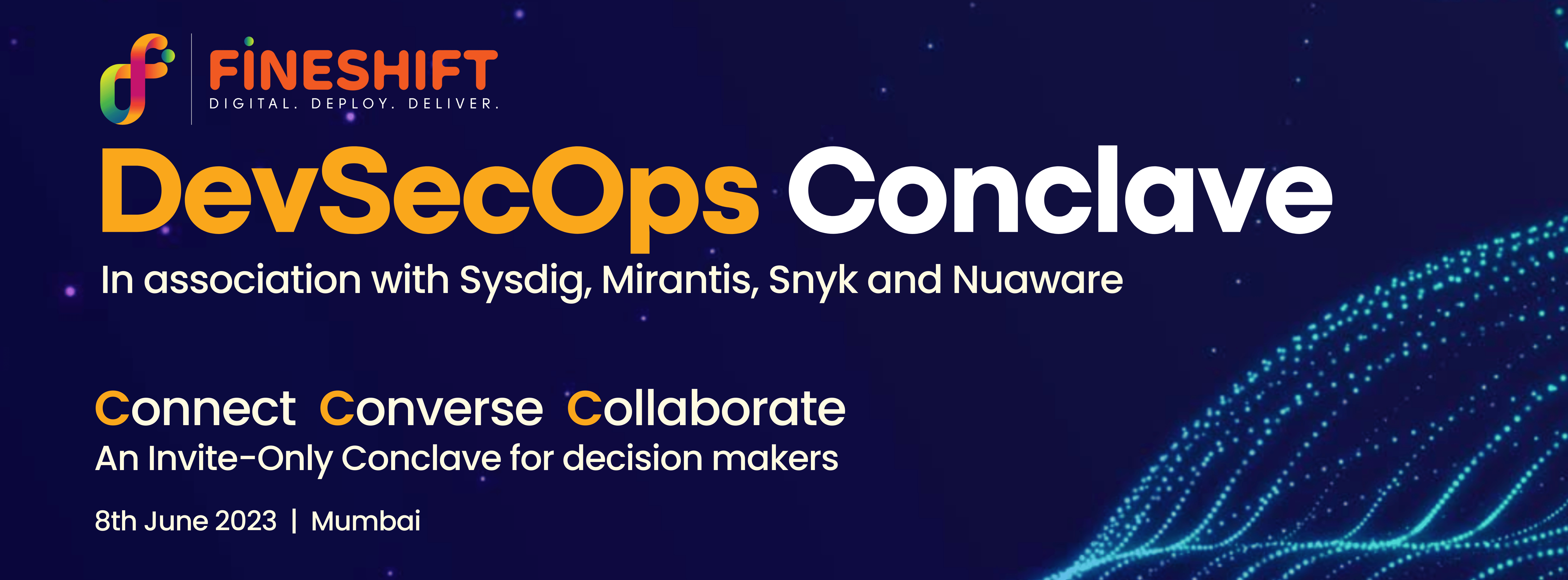 DevSecOps Conclave -in association with Sysdig, Mirantis, Snyk and Nuaware